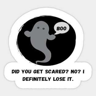 Boo, I Lost It! Sticker